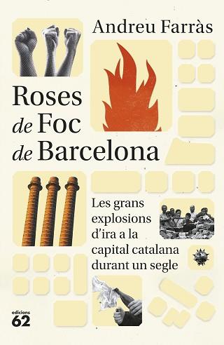 ROSES DE FOC DE BARCELONA | 9788429780925 | FARRÀS,ANDREU | Llibreria Geli - Llibreria Online de Girona - Comprar llibres en català i castellà