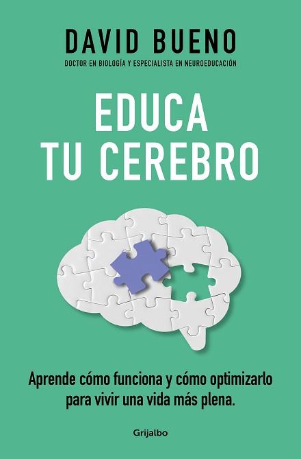 EDUCA TU CEREBRO | 9788425365621 | BUENO,DAVID | Llibreria Geli - Llibreria Online de Girona - Comprar llibres en català i castellà