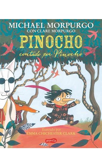 PINOCHO CONTADO POR PINOCHO | 9788417222321 | MORPURGO,MICHAEL | Llibreria Geli - Llibreria Online de Girona - Comprar llibres en català i castellà