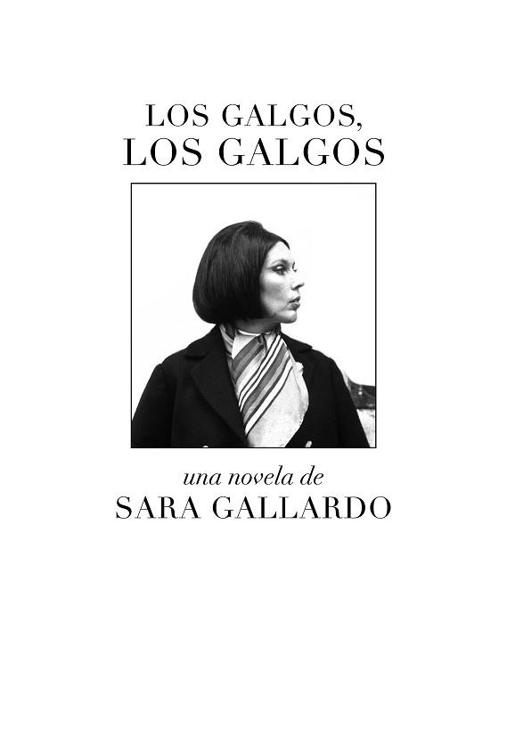 LOS GALGOS,LOS GALGOS | 9788412315660 | GALLARDO,SARA | Llibreria Geli - Llibreria Online de Girona - Comprar llibres en català i castellà
