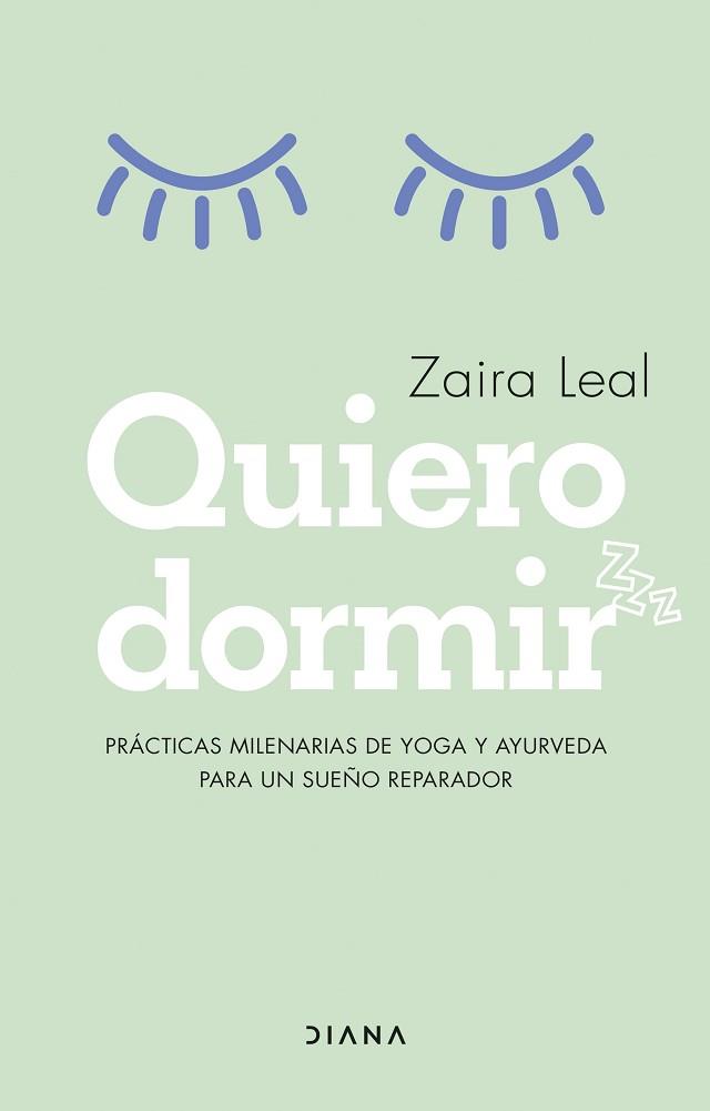 QUIERO DORMIR | 9788418118913 | LEAL,ZAIRA | Llibreria Geli - Llibreria Online de Girona - Comprar llibres en català i castellà