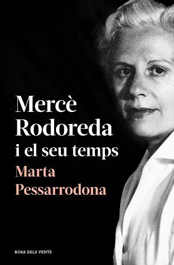 MERCÈ RODOREDA I EL SEU TEMPS(AMB PRÒLEG NOU) | 9788418033278 | PESSARRODONA,MARTA | Llibreria Geli - Llibreria Online de Girona - Comprar llibres en català i castellà