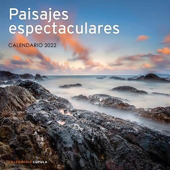 CALENDARIO PAISAJES ESPECTACULARES 2022 | 9788448028725 | AA. VV. | Llibreria Geli - Llibreria Online de Girona - Comprar llibres en català i castellà