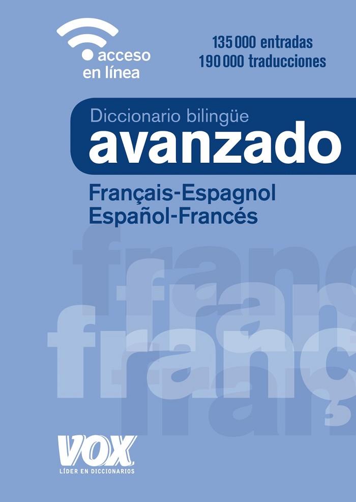 DICCIONARIO AVANZADO FRANÇAIS-ESPAGNOL/ESPAÑOL-FRANCÉS | 9788499743035 | Llibreria Geli - Llibreria Online de Girona - Comprar llibres en català i castellà