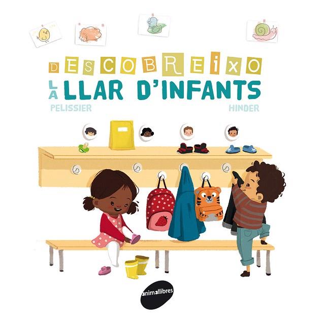 DESCOBREIXO LA LLAR D'INFANTS | 9788416844036 | PELISSIER,JÉRÔME | Llibreria Geli - Llibreria Online de Girona - Comprar llibres en català i castellà
