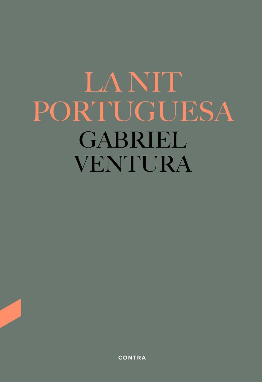 LA NIT PORTUGUESA | 9788418282546 | VENTURA,GABRIEL | Libreria Geli - Librería Online de Girona - Comprar libros en catalán y castellano