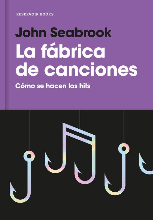 LA FÁBRICA DE CANCIONES | 9788416709359 | SEABROOK,JOHN | Llibreria Geli - Llibreria Online de Girona - Comprar llibres en català i castellà