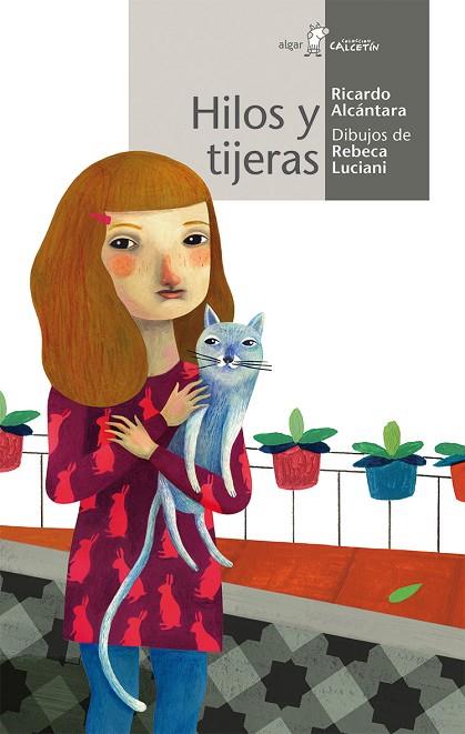 HILOS Y TIJERAS | 9788498456950 | ALCÁNTARA,RICARDO | Llibreria Geli - Llibreria Online de Girona - Comprar llibres en català i castellà