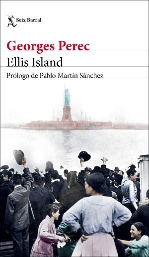 ELLIS ISLAND | 9788432237751 | PEREC,GEORGES | Llibreria Geli - Llibreria Online de Girona - Comprar llibres en català i castellà