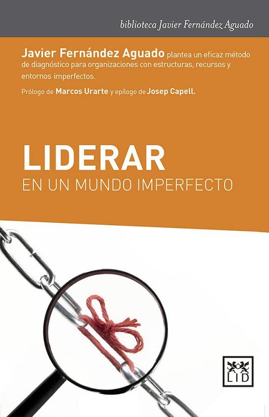 LIDERAR EN UN MUNDO IMPERFECTO | 9788417277659 | FERNÁNDEZ AGUADO,JAVIER | Llibreria Geli - Llibreria Online de Girona - Comprar llibres en català i castellà