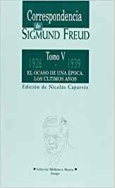 CORRESPONDENCIA DE SIGMUND FREUD.TOMO V.1926-1939 | 9788470304552 | CAPARROS,NICOLAS | Llibreria Geli - Llibreria Online de Girona - Comprar llibres en català i castellà