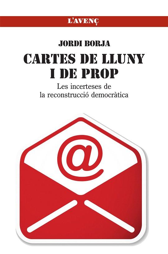 CARTES DE LLUNY I DE PROP.INCERTESES I PROPOSTES DE RECONSTRUCCIÓ DEMOCRÀTICA | 9788488839701 | BORJA,JORDI | Llibreria Geli - Llibreria Online de Girona - Comprar llibres en català i castellà