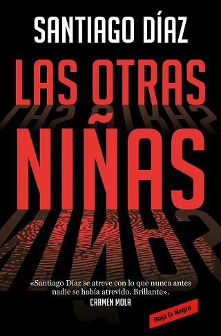 LAS OTRAS NIÑAS | 9788418052651 | DÍAZ,SANTIAGO | Llibreria Geli - Llibreria Online de Girona - Comprar llibres en català i castellà