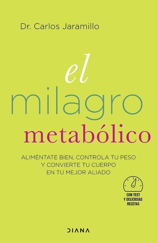 EL MILAGRO METABÓLICO | 9788418118364 | JARAMILLO,CARLOS | Llibreria Geli - Llibreria Online de Girona - Comprar llibres en català i castellà