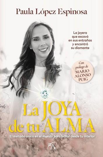 LA JOYA DE TU ALMA  | 9788410521087 | LOPEZ ESPINOSA,PAULA | Libreria Geli - Librería Online de Girona - Comprar libros en catalán y castellano