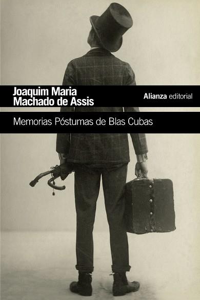 MEMORIAS PóSTUMAS DE BLAS CUBAS | 9788491810612 | MACHADO DE ASSIS,JOAQUIM MARIA | Llibreria Geli - Llibreria Online de Girona - Comprar llibres en català i castellà
