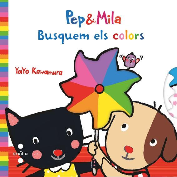 PEP&MILA BUSQUEM ELS COLORS | 9788466145176 | KAWAMURA,YAYO | Llibreria Geli - Llibreria Online de Girona - Comprar llibres en català i castellà