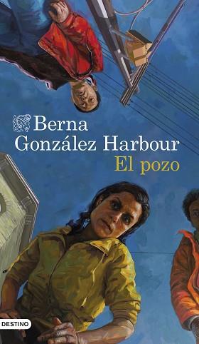 EL POZO | 9788423359585 | GONZÁLEZ HARBOUR,BERNA | Llibreria Geli - Llibreria Online de Girona - Comprar llibres en català i castellà