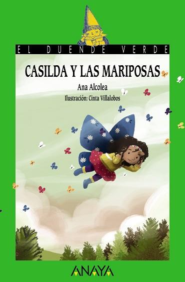 CASILDA Y LAS MARIPOSAS | 9788469885697 | ALCOLEA,ANA | Llibreria Geli - Llibreria Online de Girona - Comprar llibres en català i castellà