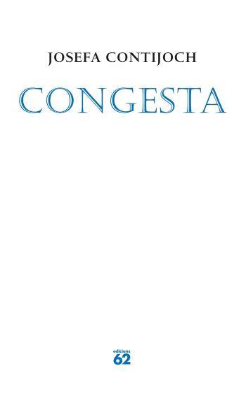 CONGESTA | 9788429759709 | CONTIJOCH,JOSEFA | Llibreria Geli - Llibreria Online de Girona - Comprar llibres en català i castellà