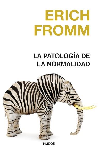 LA PATOLOGÍA DE LA NORMALIDAD | 9788449342066 | FROMM, ERICH | Llibreria Geli - Llibreria Online de Girona - Comprar llibres en català i castellà