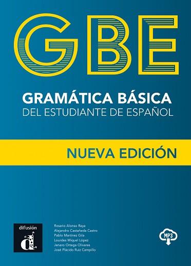 GRAMÁTICA BÁSICA DEL ESTUDIANTE DE ESPAÑOL(NUEVA EDICIÓN REVISADA) | 9788418032110 | ALONSO,ROSARIO/CASTAÑEDA,ALEJANDRO | Llibreria Geli - Llibreria Online de Girona - Comprar llibres en català i castellà