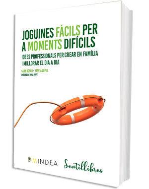JOGUINES FÀCILS PER A MOMENTS DIFÍCILS | 9788426736499 | BOSCH CARRETERO,SARA/LÓPEZ GARCÍA, MARTA | Llibreria Geli - Llibreria Online de Girona - Comprar llibres en català i castellà