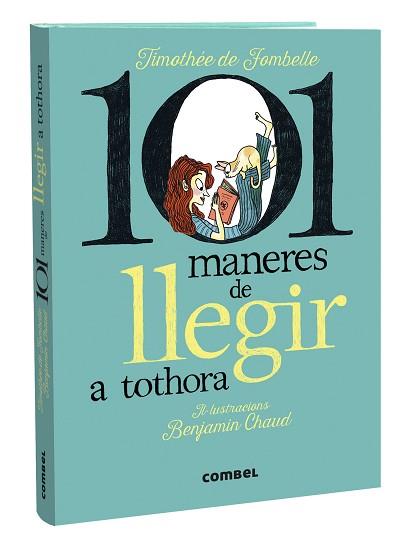 101 MANERES DE LLEGIR A TOTHORA | 9788411580427 | DE FOMBELLE,TIMOTHÉE | Llibreria Geli - Llibreria Online de Girona - Comprar llibres en català i castellà