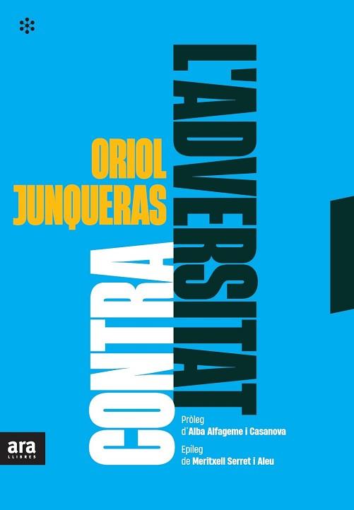 CONTRA L'ADVERSITAT | 9788417804916 | JUNQUERAS I VIES,ORIOL | Llibreria Geli - Llibreria Online de Girona - Comprar llibres en català i castellà