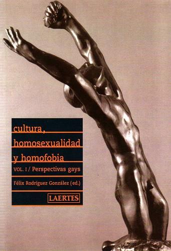 CULTURA,HOMOSEXUALIDAD Y HOMOFOBIA-1.PERSPECTIVAS GAYS | 9788475845975 | RODRIGUEZ GONZALEZ,FELIX | Llibreria Geli - Llibreria Online de Girona - Comprar llibres en català i castellà