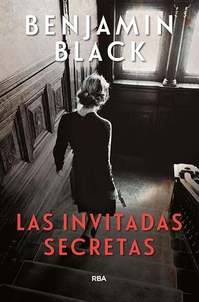 LAS INVITADAS SECRETAS | 9788491870814 | BLACK,BENJAMIN | Llibreria Geli - Llibreria Online de Girona - Comprar llibres en català i castellà