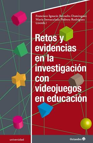 RETOS Y EVIDENCIAS EN LA INVESTIGACIÓN CON VIDEOJUEGOS EN EDUCACIÓN | 9788417667665 | A.A.D.D. | Llibreria Geli - Llibreria Online de Girona - Comprar llibres en català i castellà