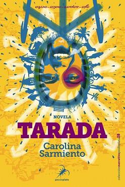 TARADA | 9788412289824 | SARMIENTO,CAROLINA | Llibreria Geli - Llibreria Online de Girona - Comprar llibres en català i castellà