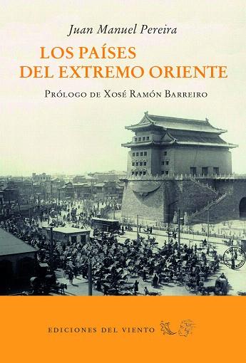 LOS PAÍSES DEL EXTREMO ORIENTE | 9788494788093 | PEREIRA,JUAN MANUEL | Llibreria Geli - Llibreria Online de Girona - Comprar llibres en català i castellà