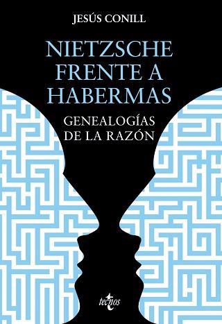 NIETZSCHE FRENTE A HABERMAS.GENEALOGÍAS DE LA RAZÓN | 9788430983865 | CONILL SANCHO,JESÚS | Llibreria Geli - Llibreria Online de Girona - Comprar llibres en català i castellà