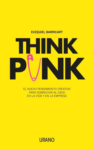 THINK PUNK | 9788416720378 | BARRICART,ECEQUIEL | Llibreria Geli - Llibreria Online de Girona - Comprar llibres en català i castellà