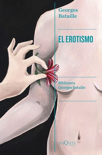 EL EROTISMO | 9788411073042 | BATAILLE,GEORGES | Llibreria Geli - Llibreria Online de Girona - Comprar llibres en català i castellà