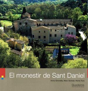 EL MONESTIR DE SANT DANIEL | 9788418734328 | GIRONELLA DELGÀ,ANNA/TURA ROS,NURIA | Llibreria Geli - Llibreria Online de Girona - Comprar llibres en català i castellà
