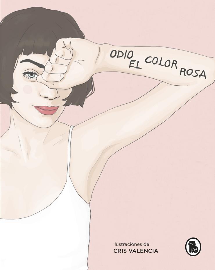 ODIO EL COLOR ROSA | 9788402421685 | @ODIOELCOLORROSA | Llibreria Geli - Llibreria Online de Girona - Comprar llibres en català i castellà
