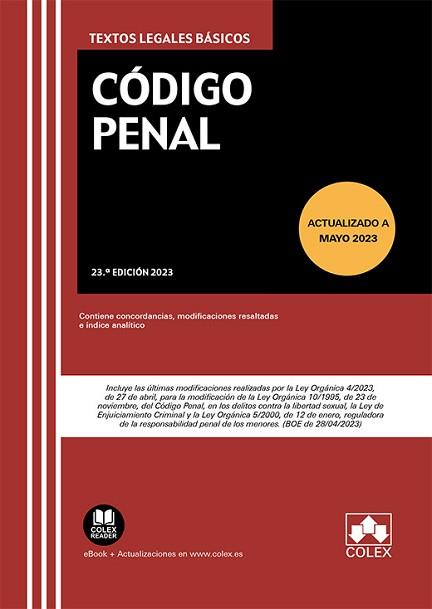 CÓDIGO PENAL(23ª EDICIÓN 2023) | 9788413599380 |   | Llibreria Geli - Llibreria Online de Girona - Comprar llibres en català i castellà