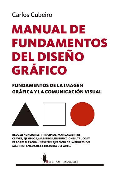 MANUAL DE FUNDAMENTOS DEL DISEÑO GRÁFICO | 9788411312813 | CUBEIRO,CARLOS | Llibreria Geli - Llibreria Online de Girona - Comprar llibres en català i castellà