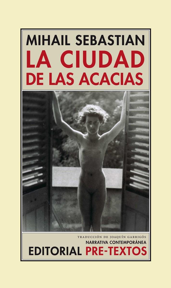 LA CIUDAD DE LAS ACACIAS | 9788481918809 | SEBASTIAN,MIHAIL | Llibreria Geli - Llibreria Online de Girona - Comprar llibres en català i castellà