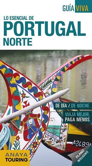 PORTUGAL NORTE(GUIA VIVA LO ESENCIAL DE.EDICION 2018) | 9788491580843 | POMBO RODRÍGUEZ,ANTÓN | Llibreria Geli - Llibreria Online de Girona - Comprar llibres en català i castellà