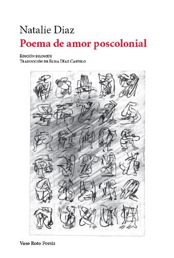POEMA DE AMOR POSCOLONIAL | 9788412488234 | DIAZ,NATALIE | Llibreria Geli - Llibreria Online de Girona - Comprar llibres en català i castellà