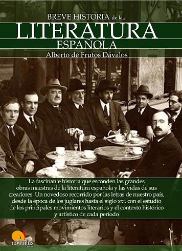 BREVE HISTORIA DE LA LITERATURA ESPAÑOLA | 9788499677903 | DE FRUTOS DÁVALOS,ALBERTO | Llibreria Geli - Llibreria Online de Girona - Comprar llibres en català i castellà