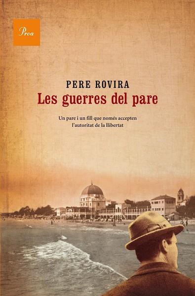 LES GUERRES DEL PARE  | 9788475883960 | ROVIRA,PERE (1947) | Libreria Geli - Librería Online de Girona - Comprar libros en catalán y castellano