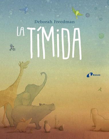 LA TíMIDA | 9788499068077 | FREEDMAN,DEBORAH | Llibreria Geli - Llibreria Online de Girona - Comprar llibres en català i castellà