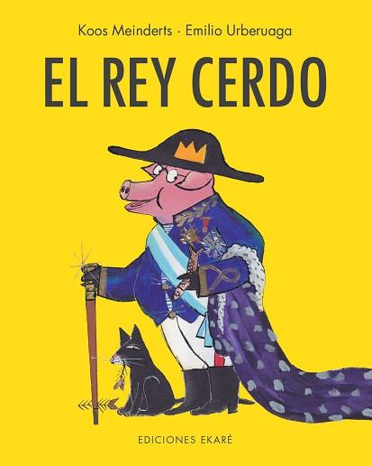 EL REY CERDO | 9788412267754 | MEINDERTS,KOOS/URBERUAGA,EMILIO | Llibreria Geli - Llibreria Online de Girona - Comprar llibres en català i castellà