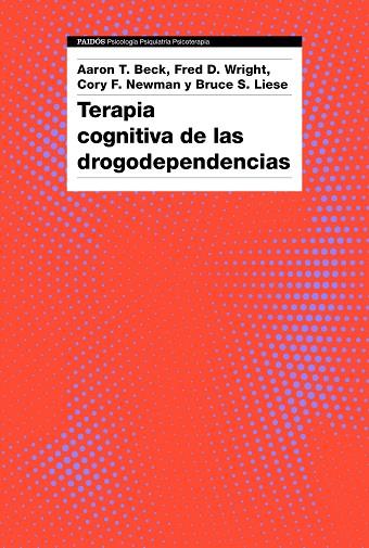 TERAPIA COGNITIVA DE LAS DROGODEPENDENCIAS | 9788449335631 | A.A.D.D. | Llibreria Geli - Llibreria Online de Girona - Comprar llibres en català i castellà