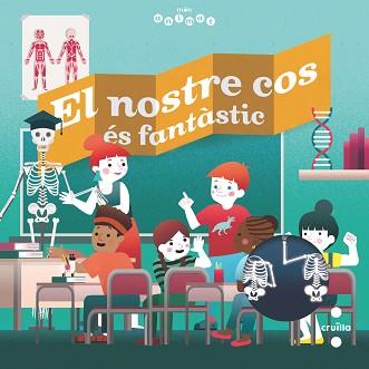 EL NOSTRE COS ÉS FANTÀSTIC | 9788466147828 | TREDEZ,EMMANUEL | Llibreria Geli - Llibreria Online de Girona - Comprar llibres en català i castellà